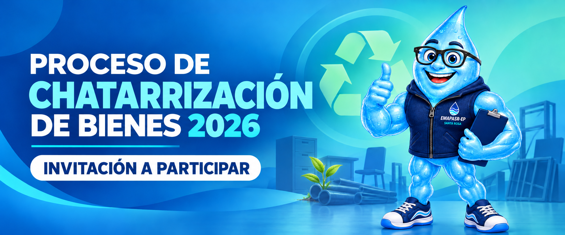 Invitación a participar en el Proceso de Chatarrización de Bienes 2026 de EMAPASR-EP